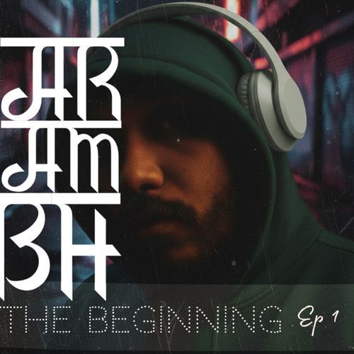 Arambh ( the Beginning ) Rogx MP3 Download
